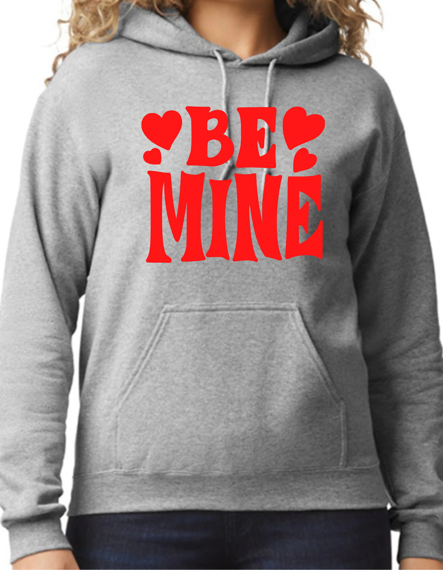 Be Mine Hoodie