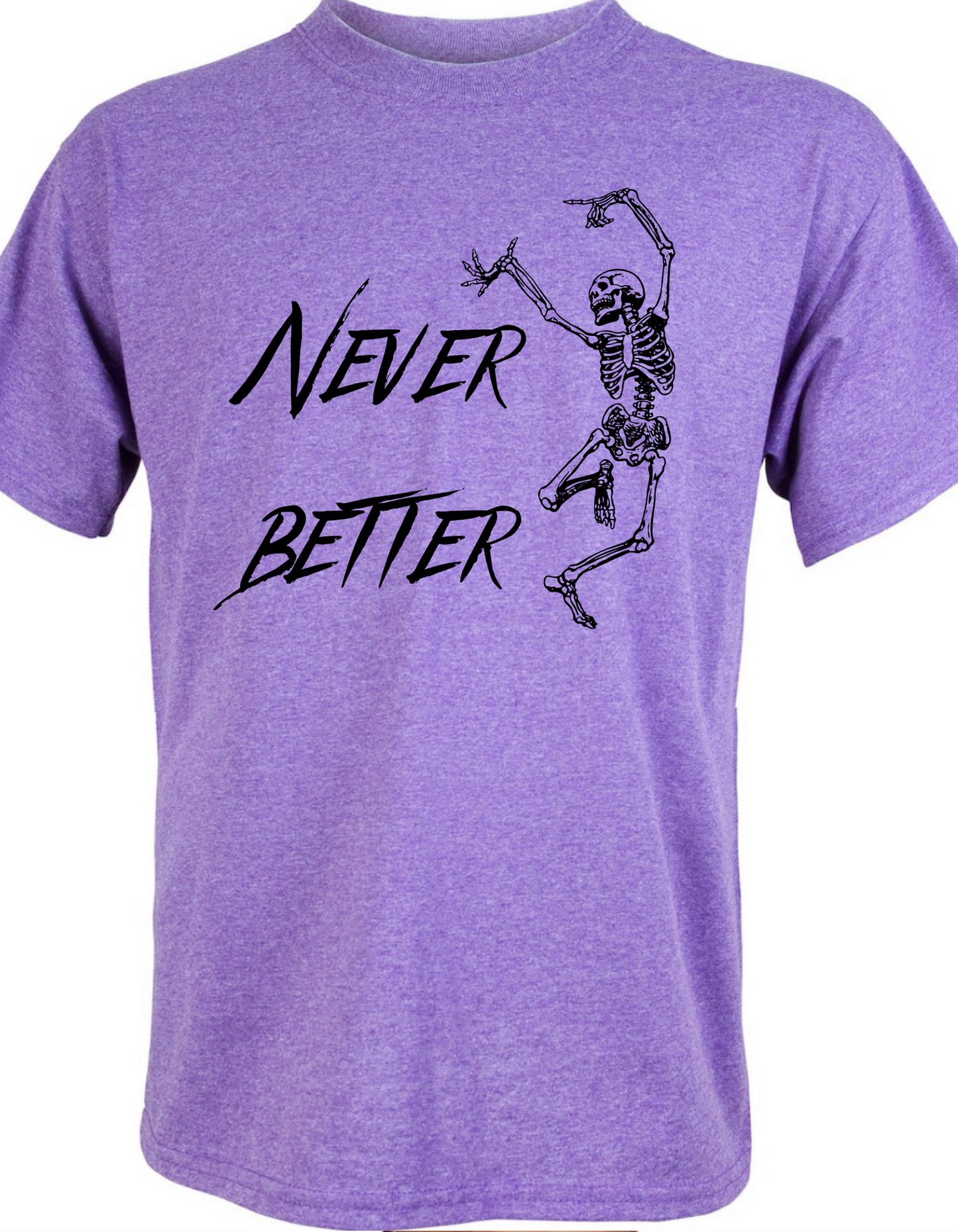 Never Better Graphic Tee