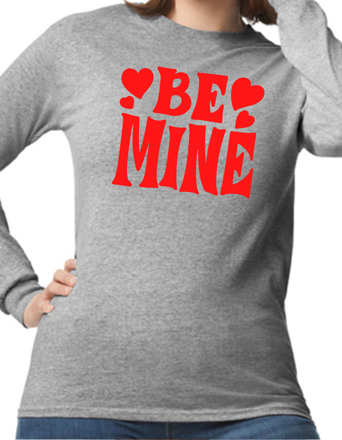 Be Mine Longsleeve