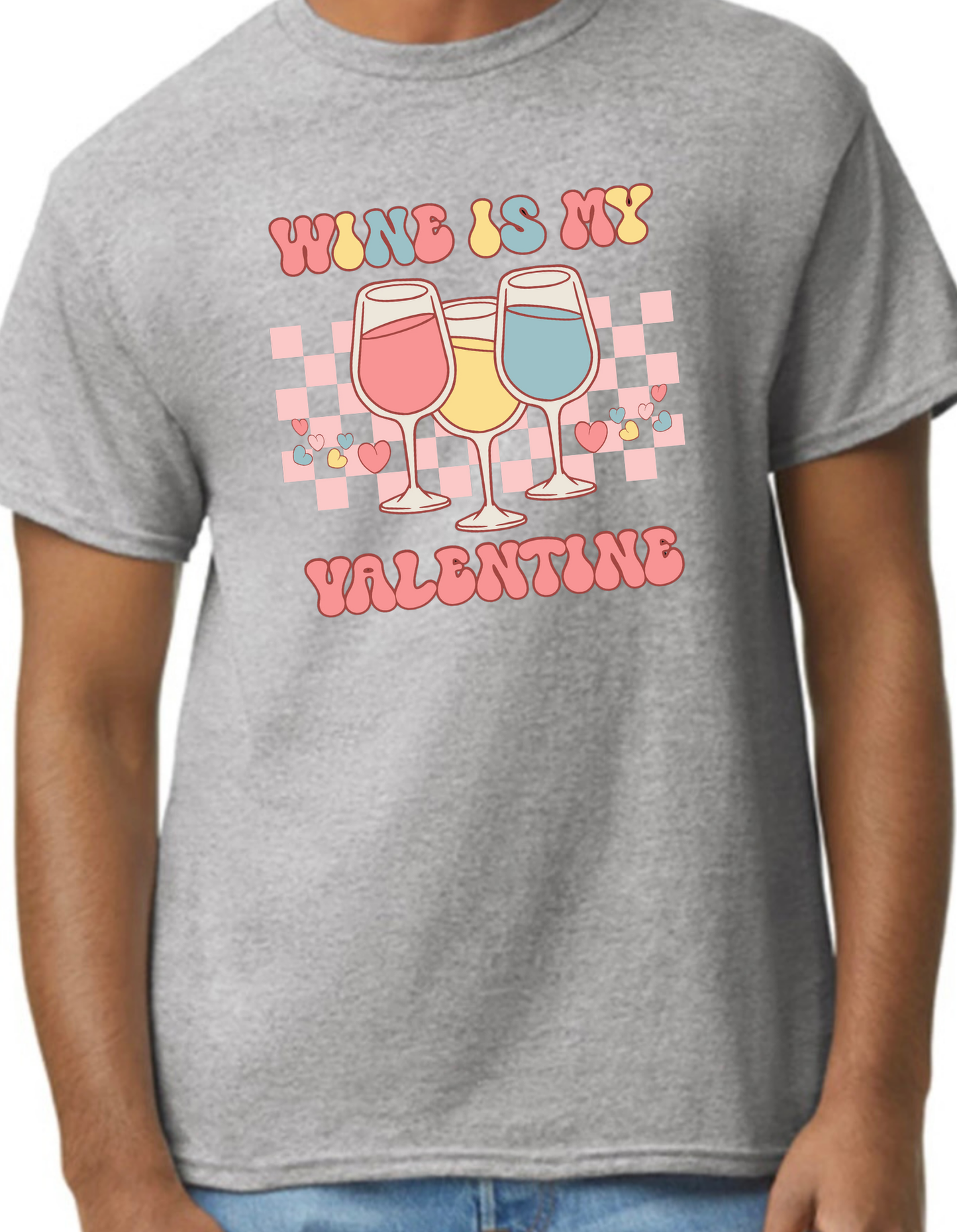 Wine is my Valentine Graphic Tee