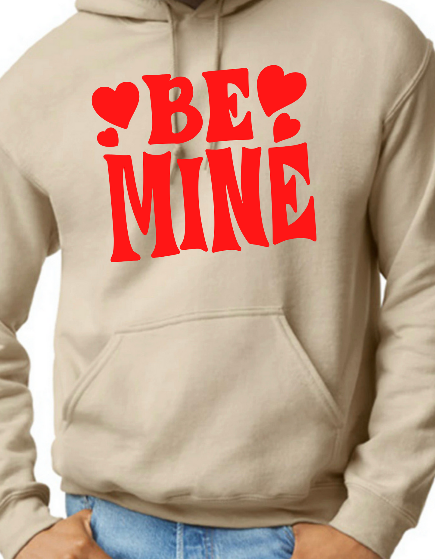 Be Mine Hoodie