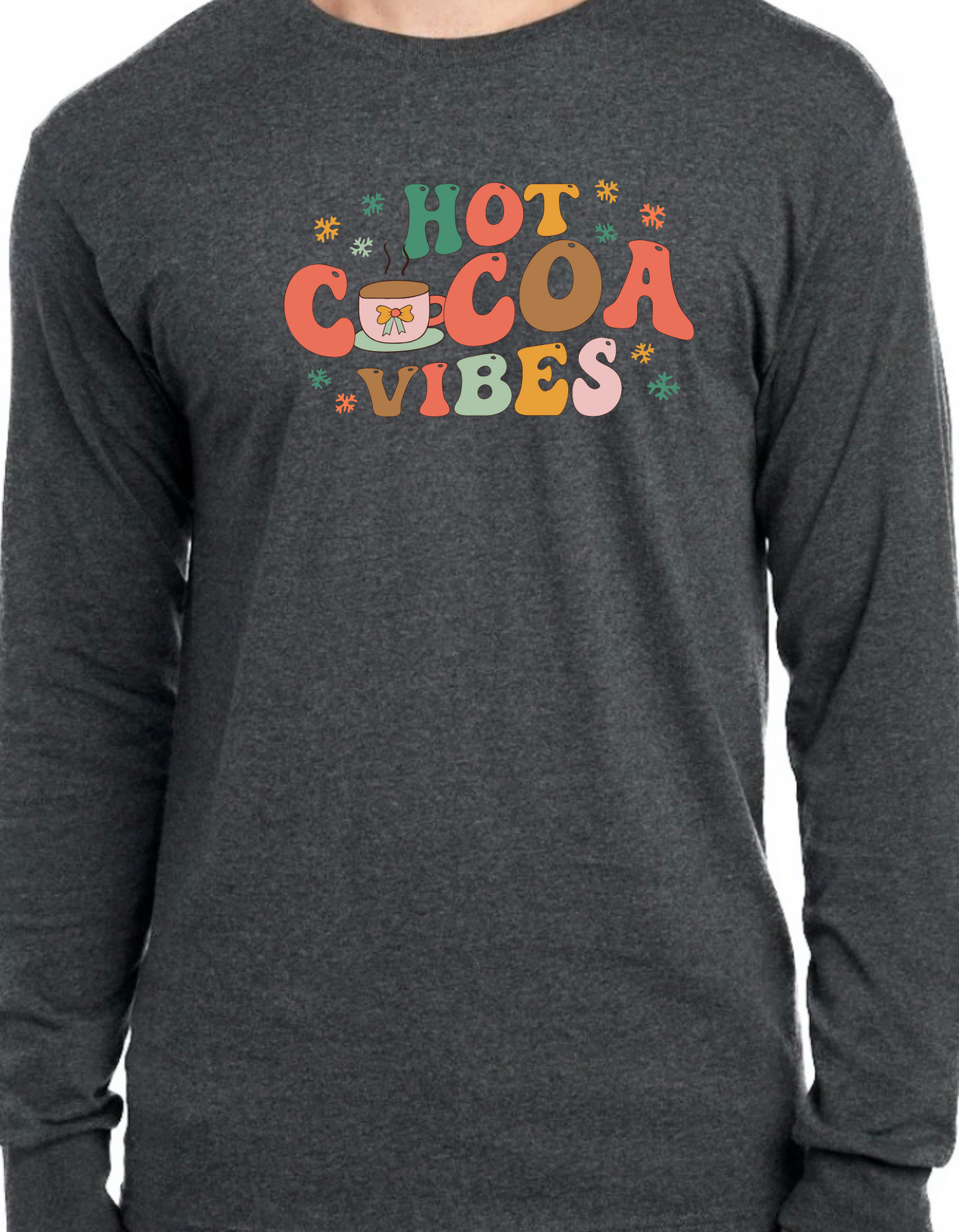 Hot Cocoa Vibes Longsleeve