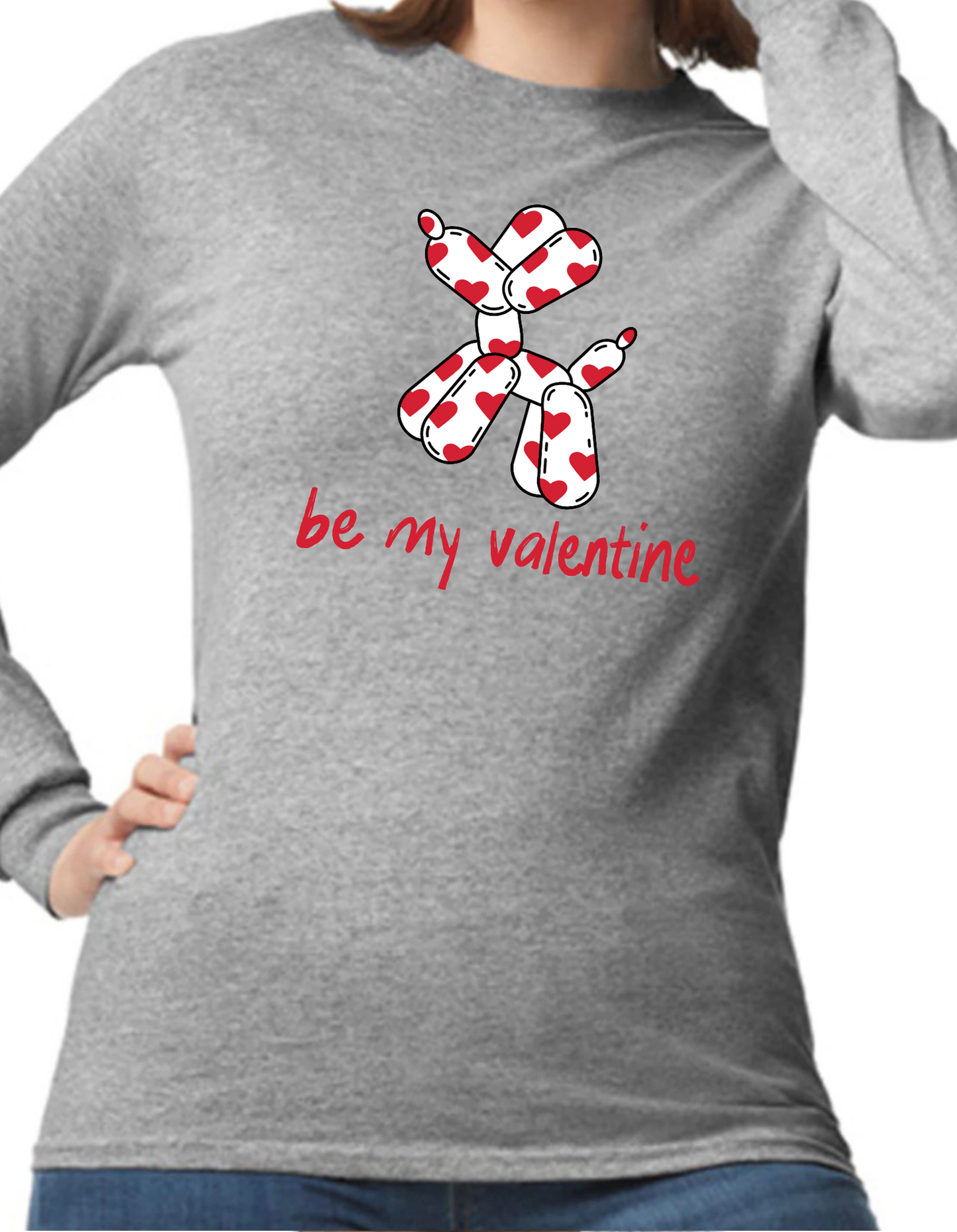 Be My Valentine Longsleeve