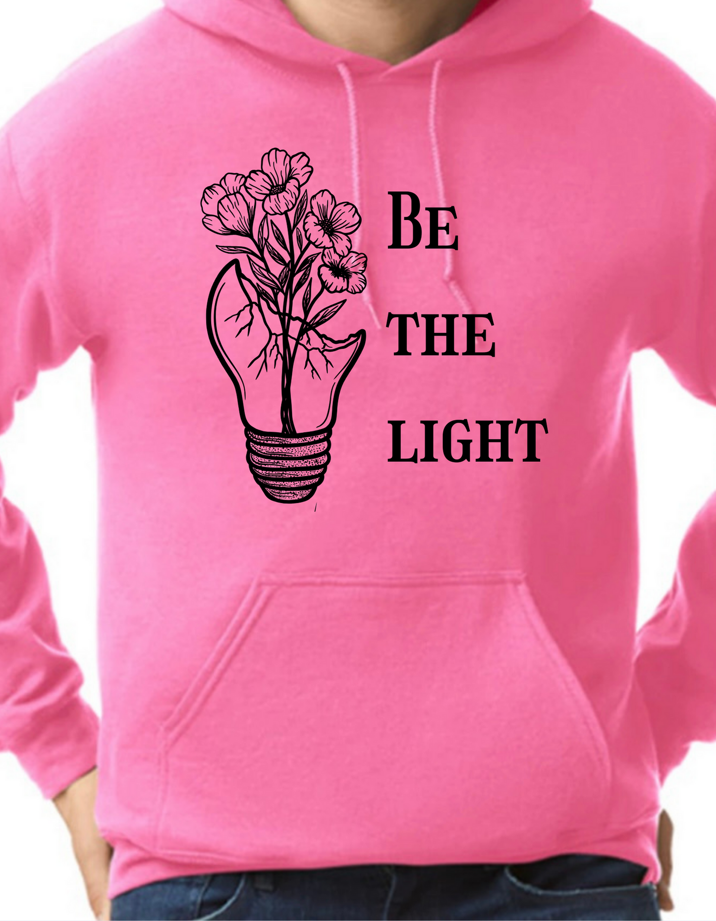 Be The Light Hoodie
