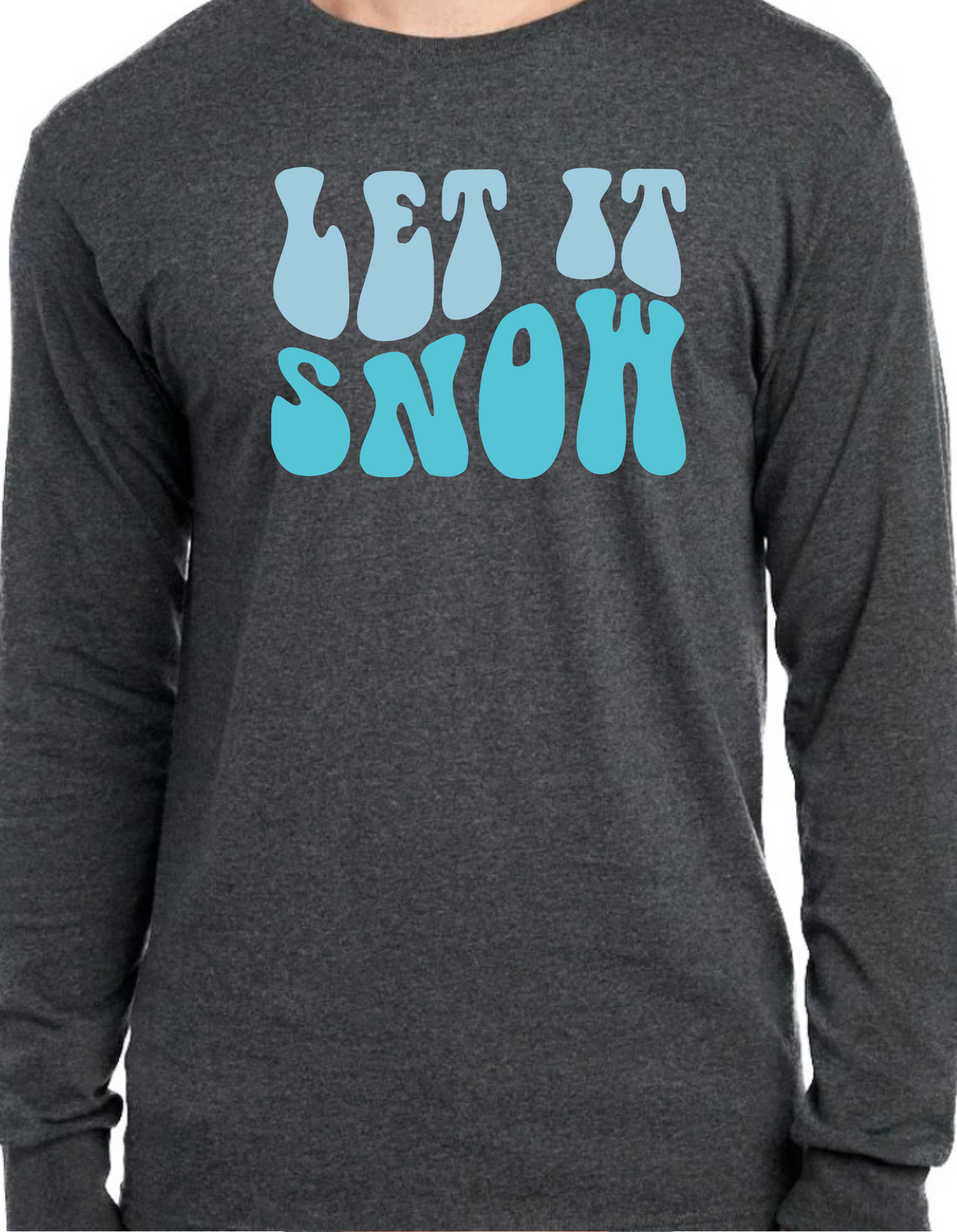 Let it Snow Longsleeve