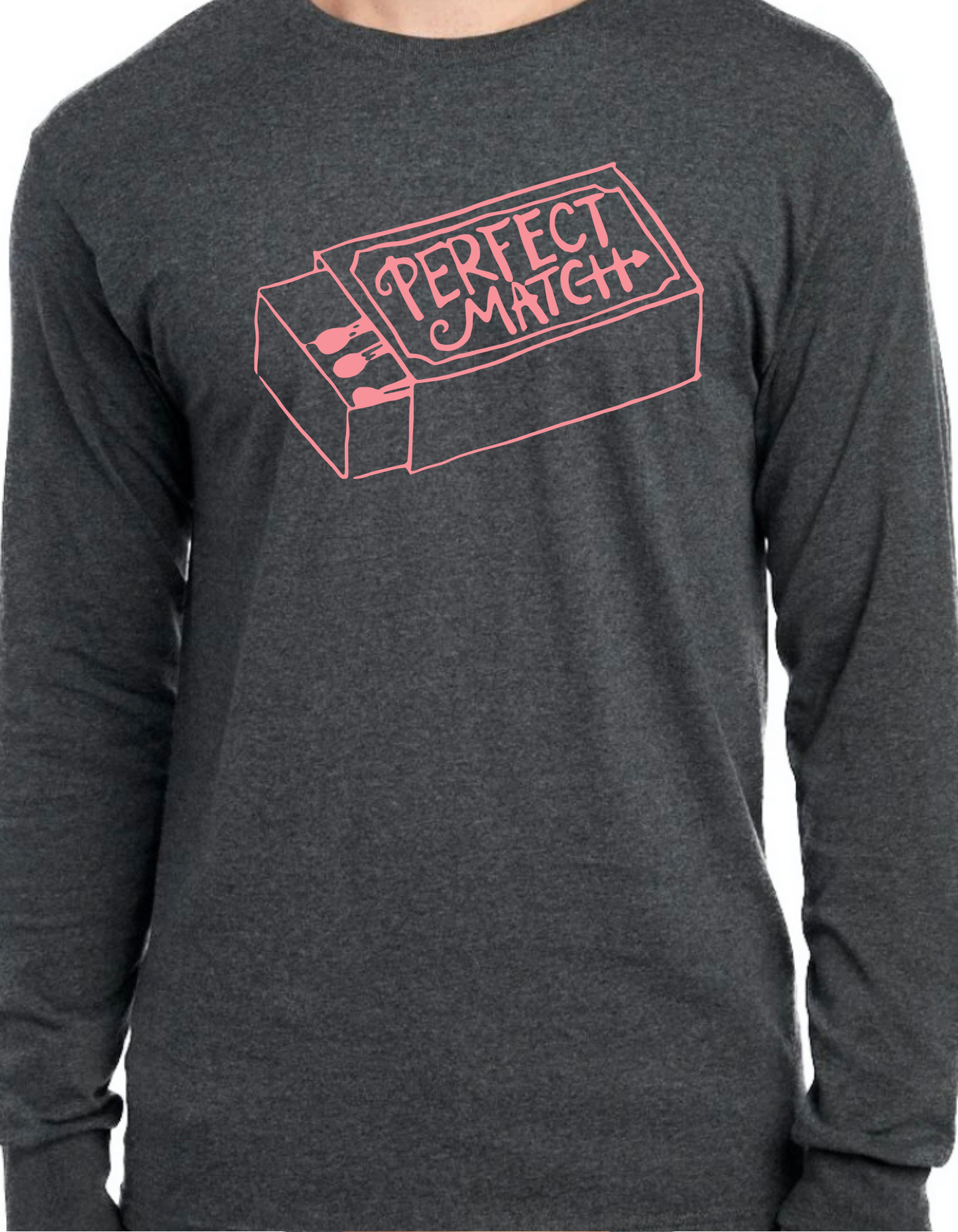 Perfect Match Longsleeve