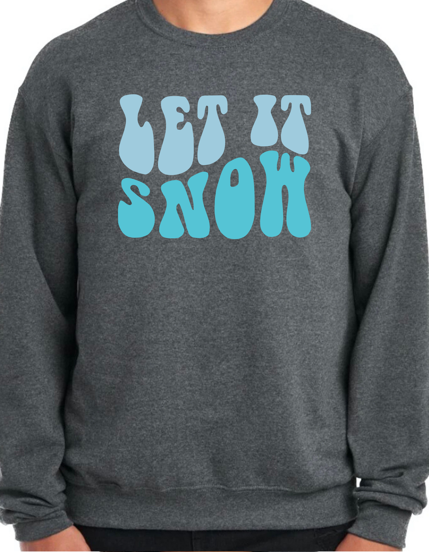 Let it Snow Crewneck