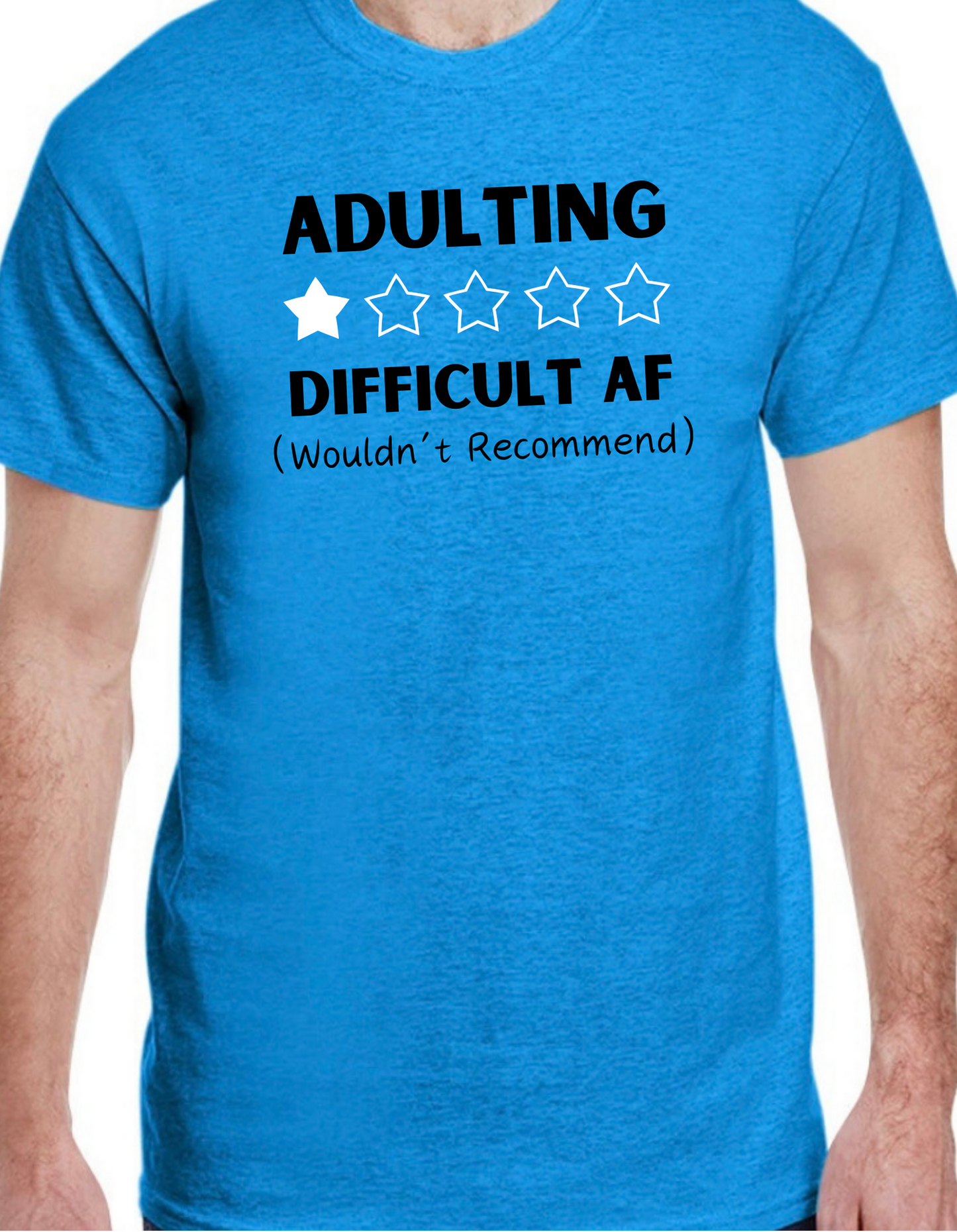 Adulting: Difficult AF Graphic Tee