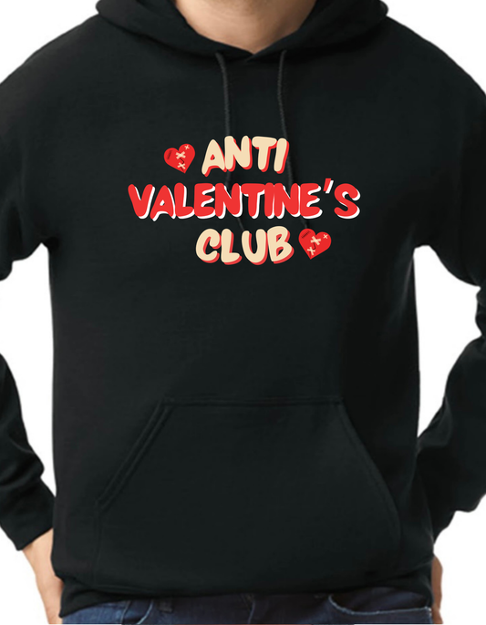 Anti Valentine’s Club Hoodie