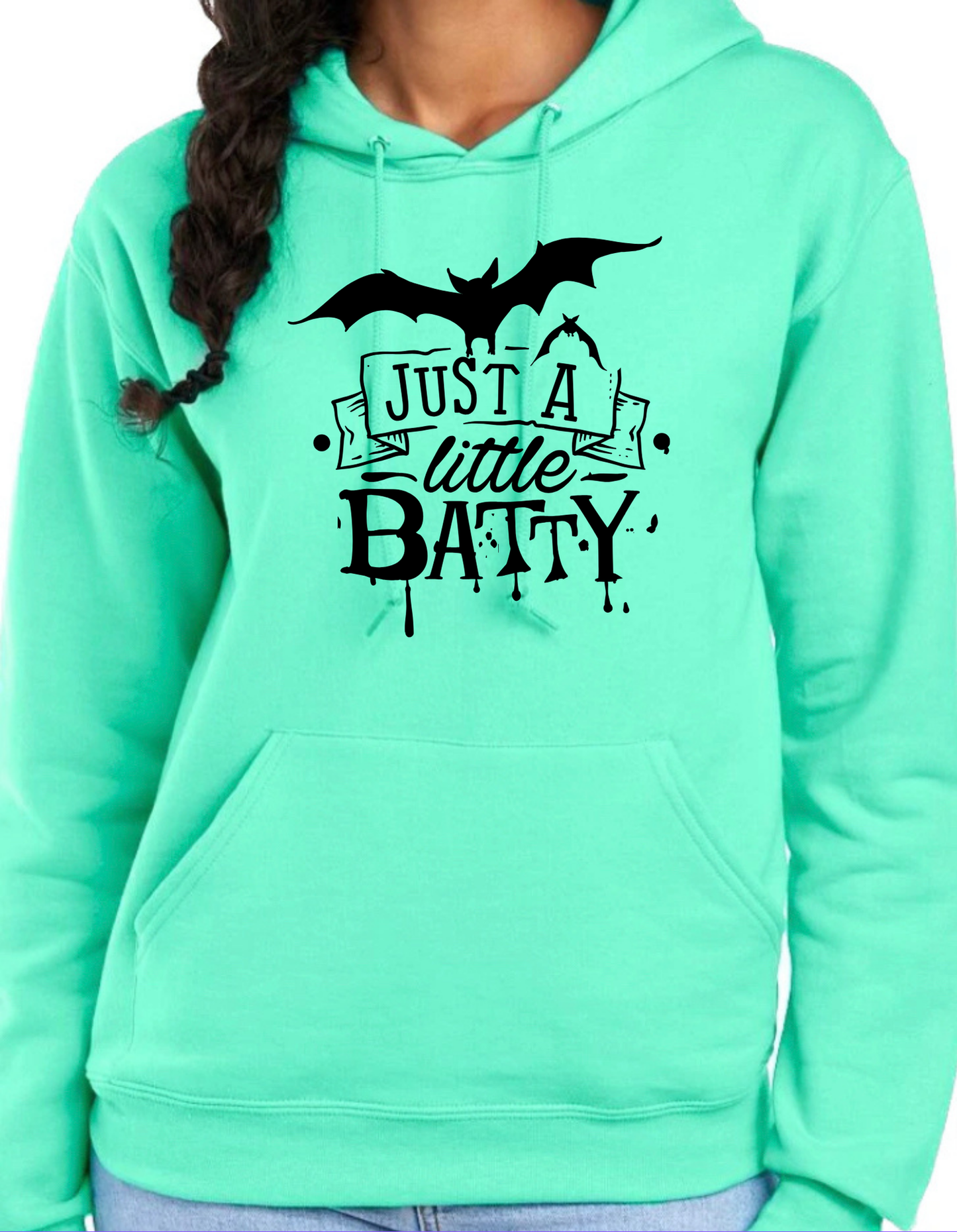 Just a Little Batty Hoodie