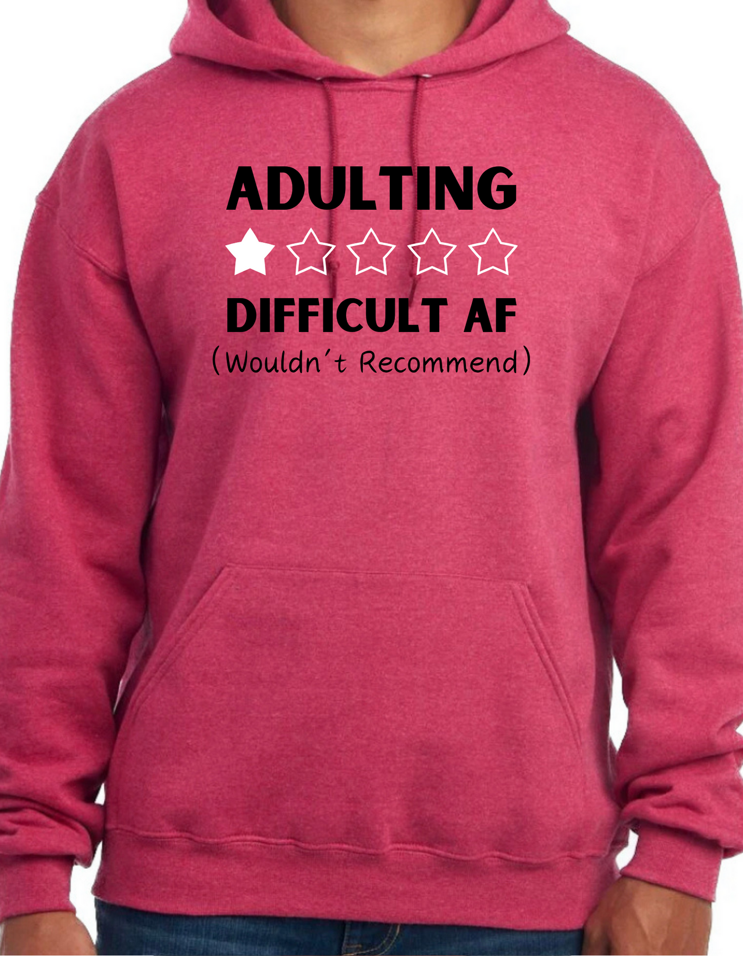 Adulting: Difficult AF Hoodie