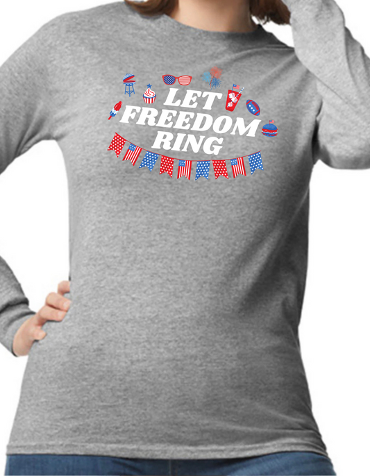 Let Freedom Ring Longsleeve