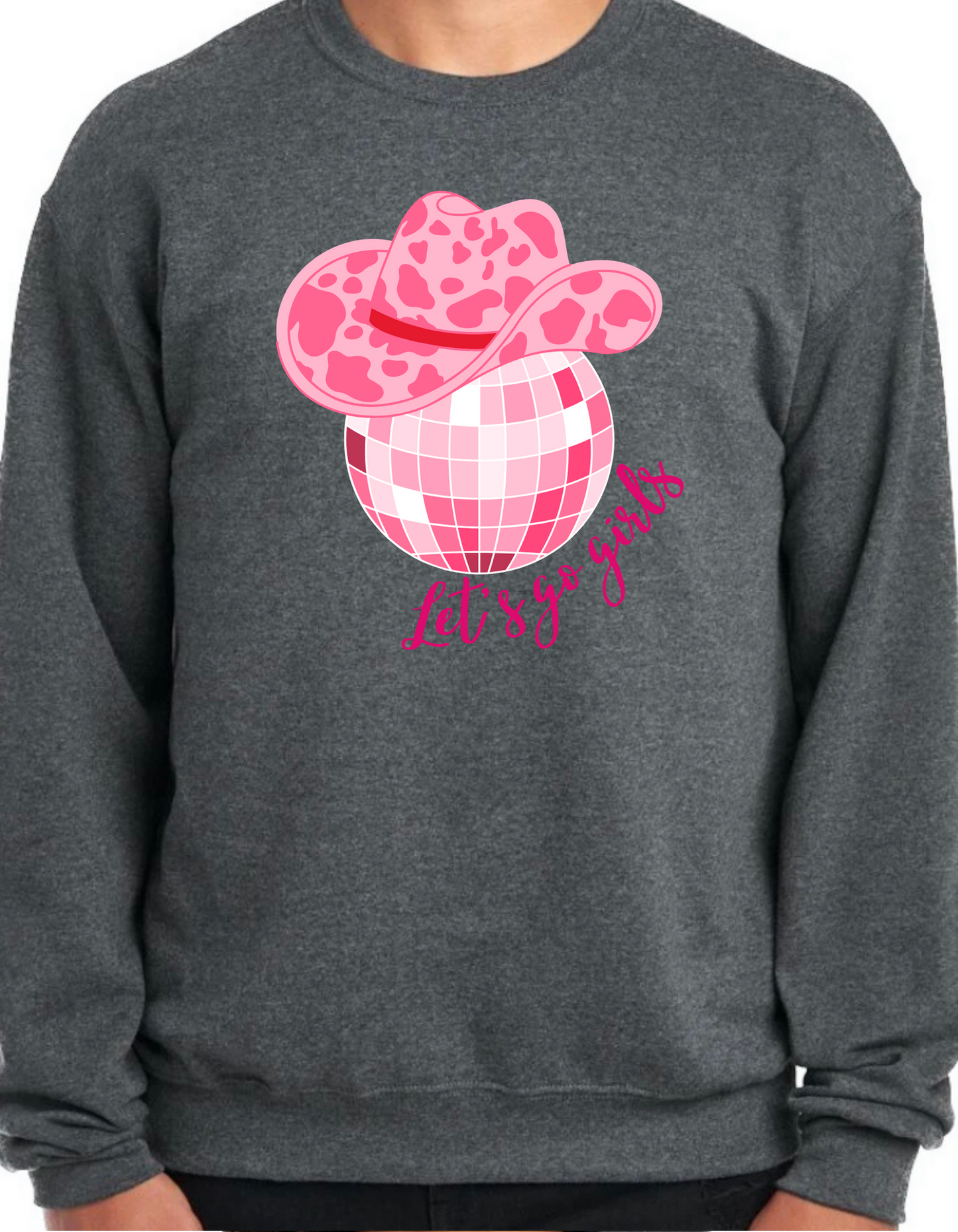 Let’s Go Girls Crewneck