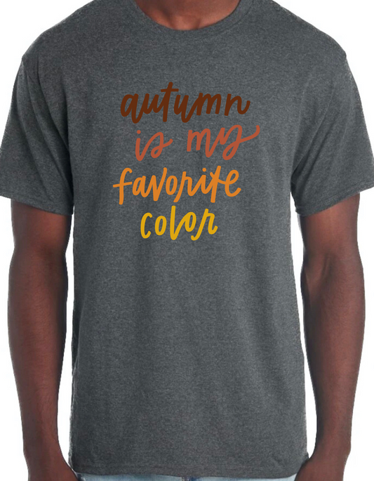 Autumn is my Favorite Color Graphic Tee