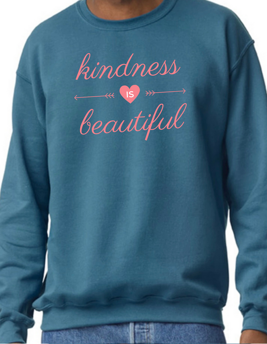 Kindness is Beautiful Crewneck