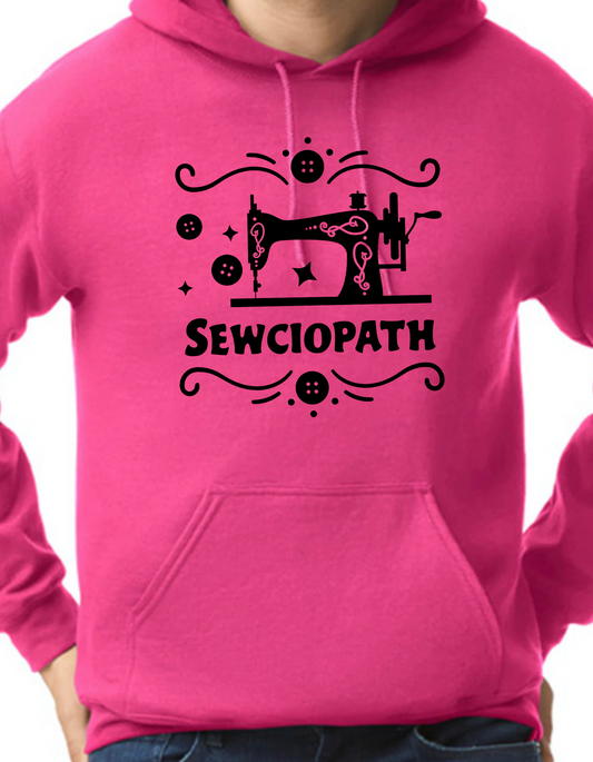 Sewciopath Hoodie