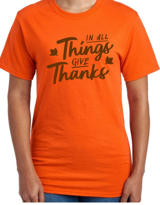 In All Things, Give Thanks Graphic Tee