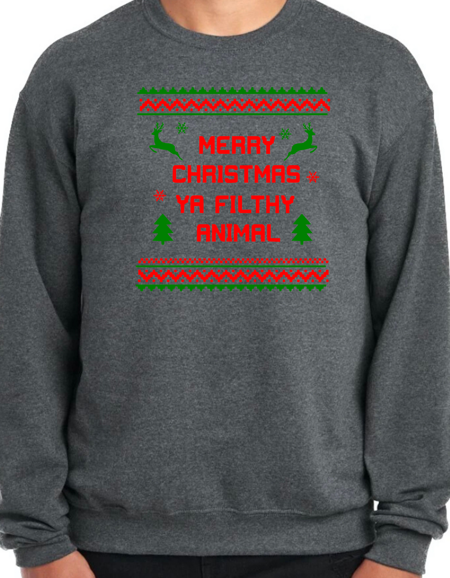 Merry Christmas, Ya Filthy Animal Crewneck