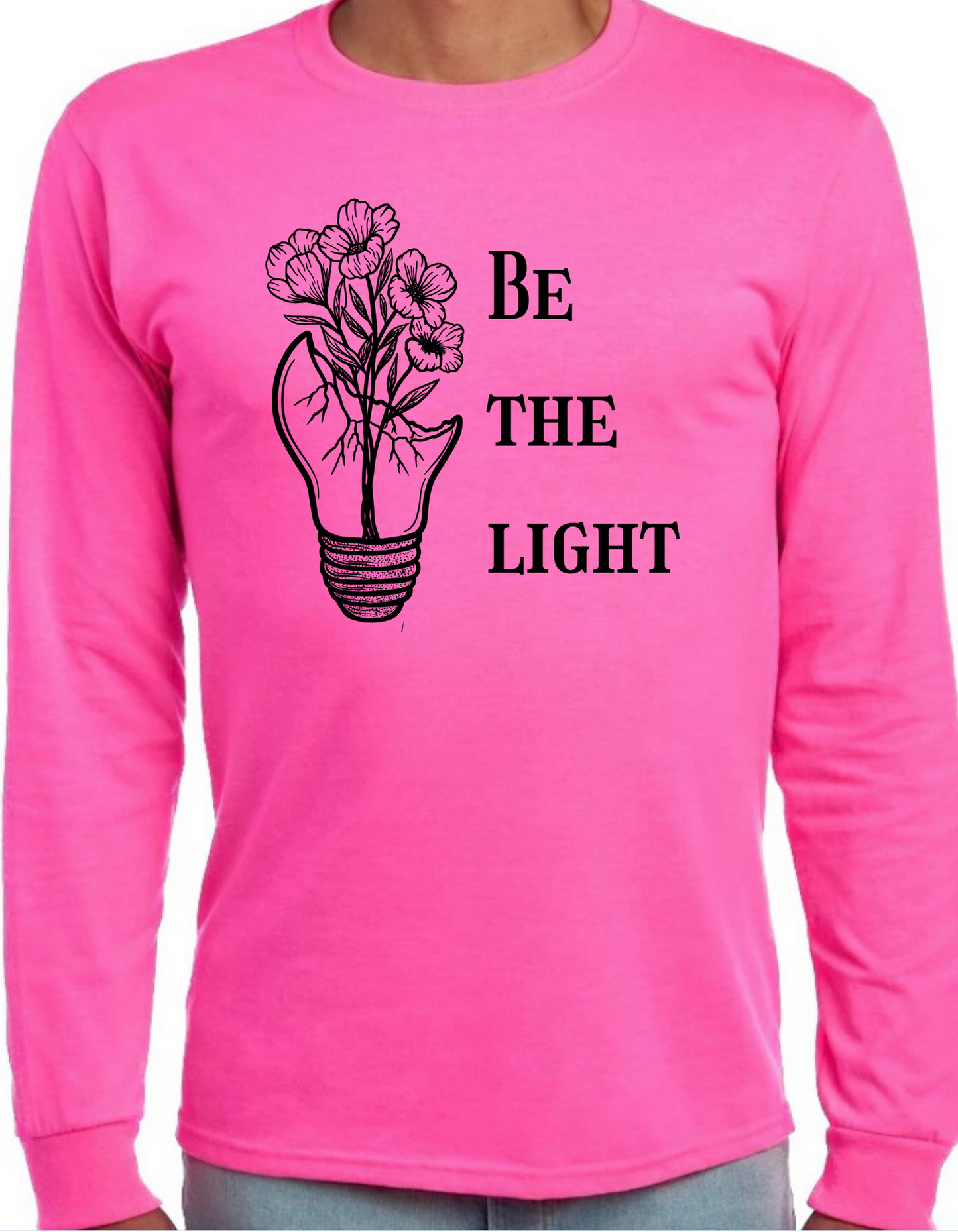 Be The Light Longsleeve