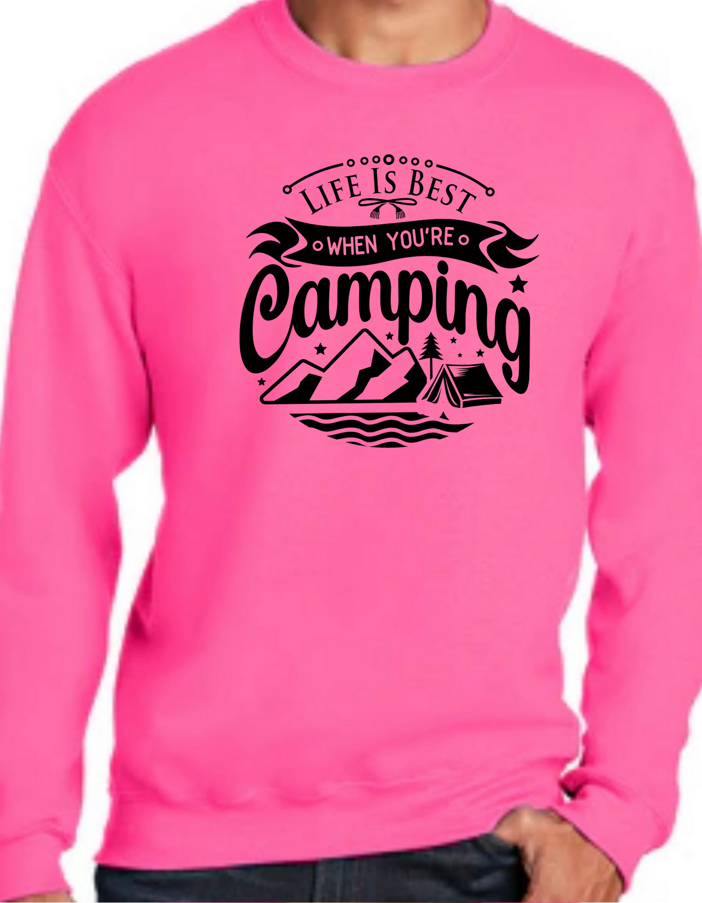 Life is Best When You’re Camping Crewneck