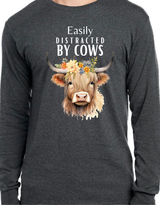 Easily Distracted by Cows Longsleeve