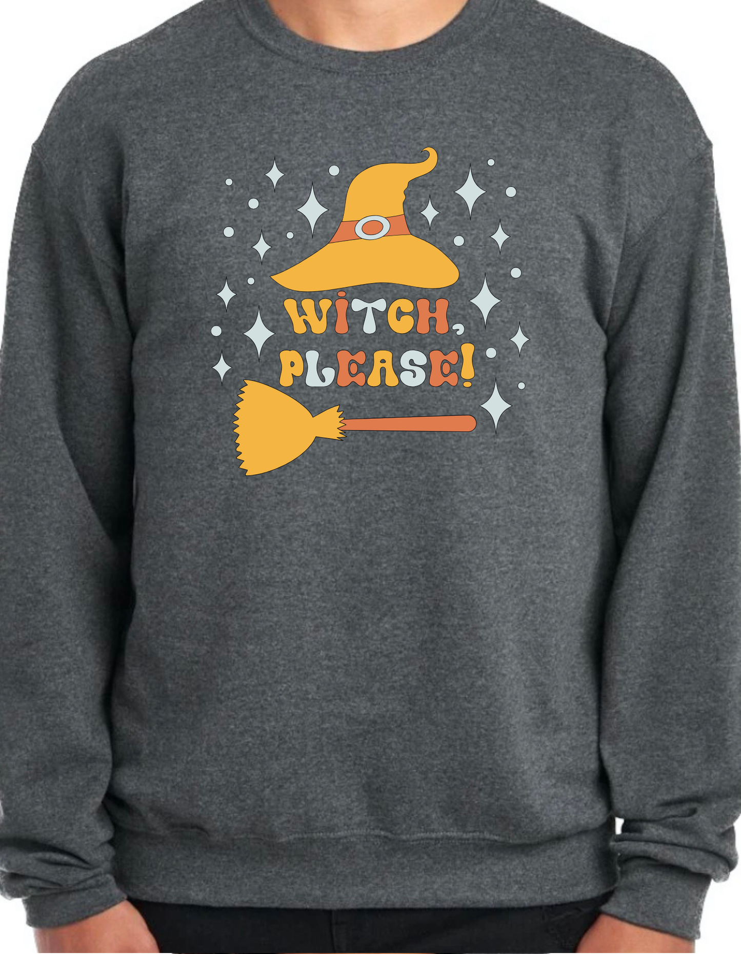 Witch Please Crewneck