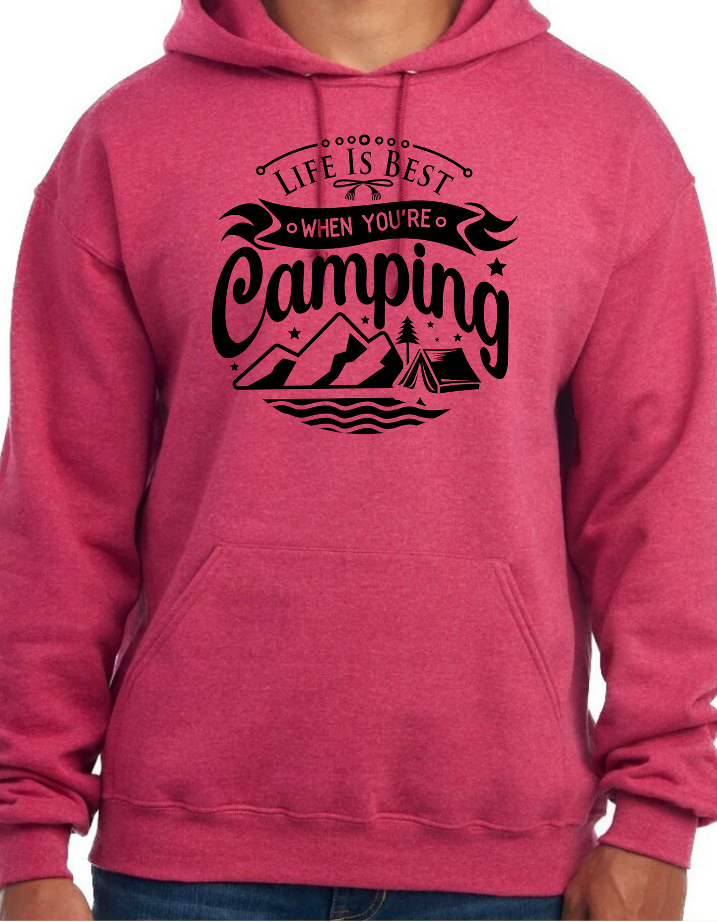 Life is Best When You’re Camping Hoodie