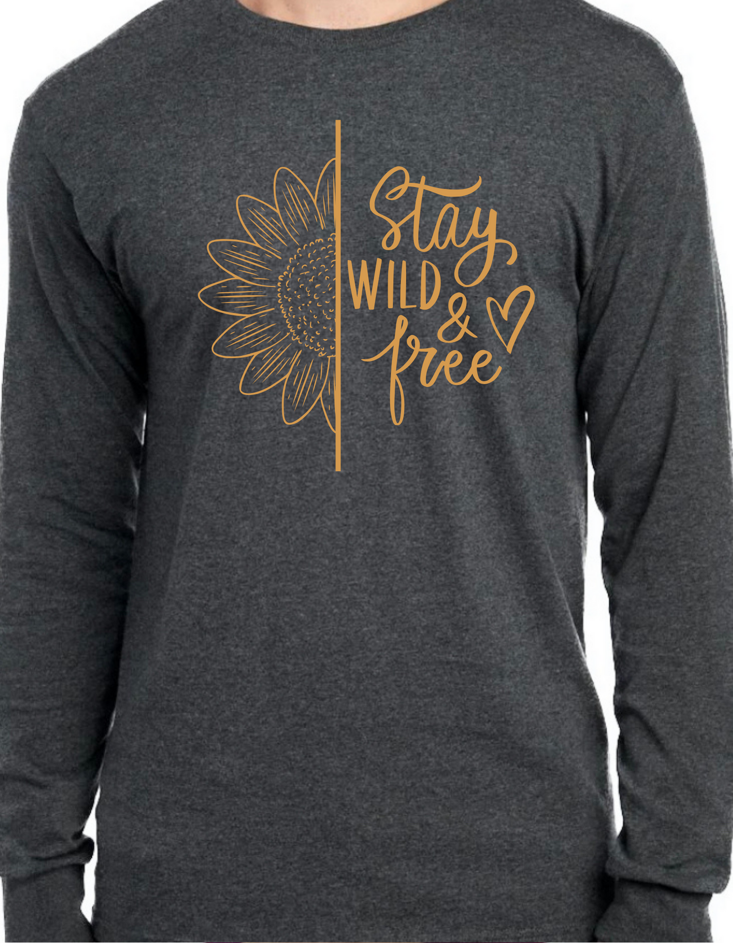 Stay Wild & Free Longsleeve