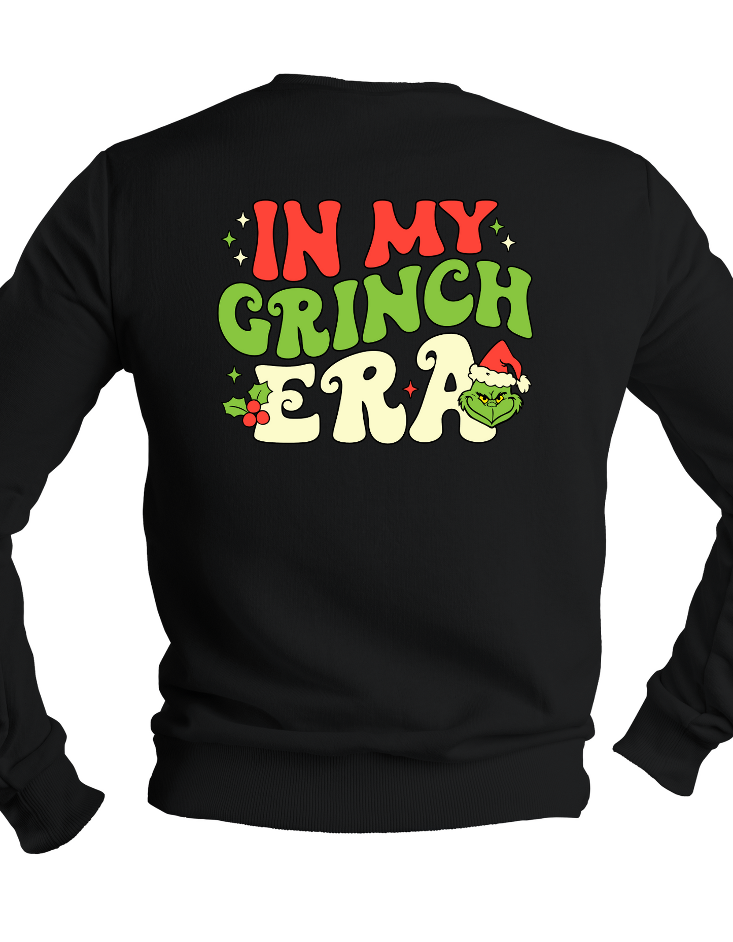 In my Grinch Era Crewneck