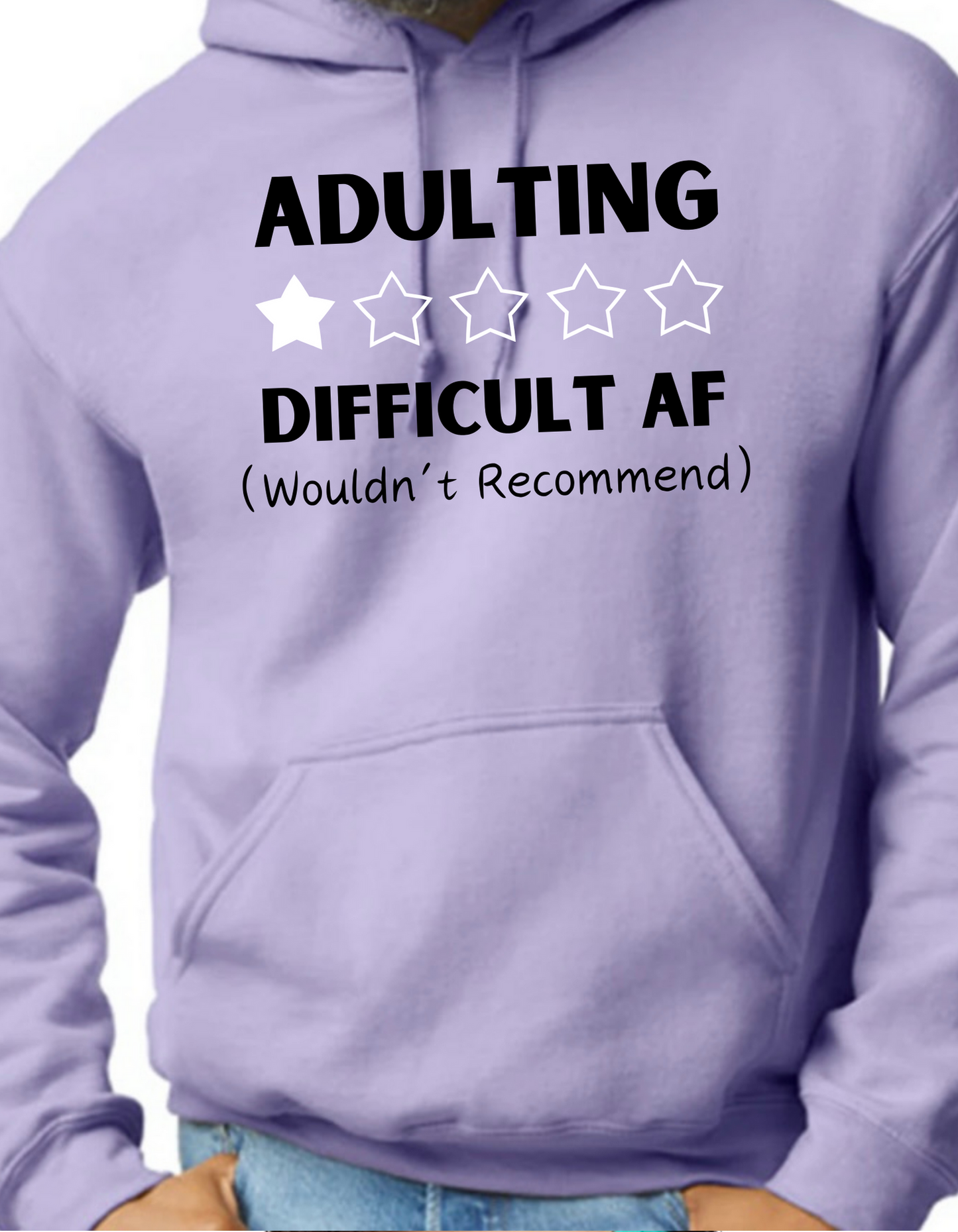 Adulting: Difficult AF Hoodie