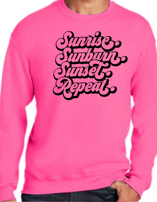 Sunrise. Sunburn. Sunset. Repeat. Crewneck