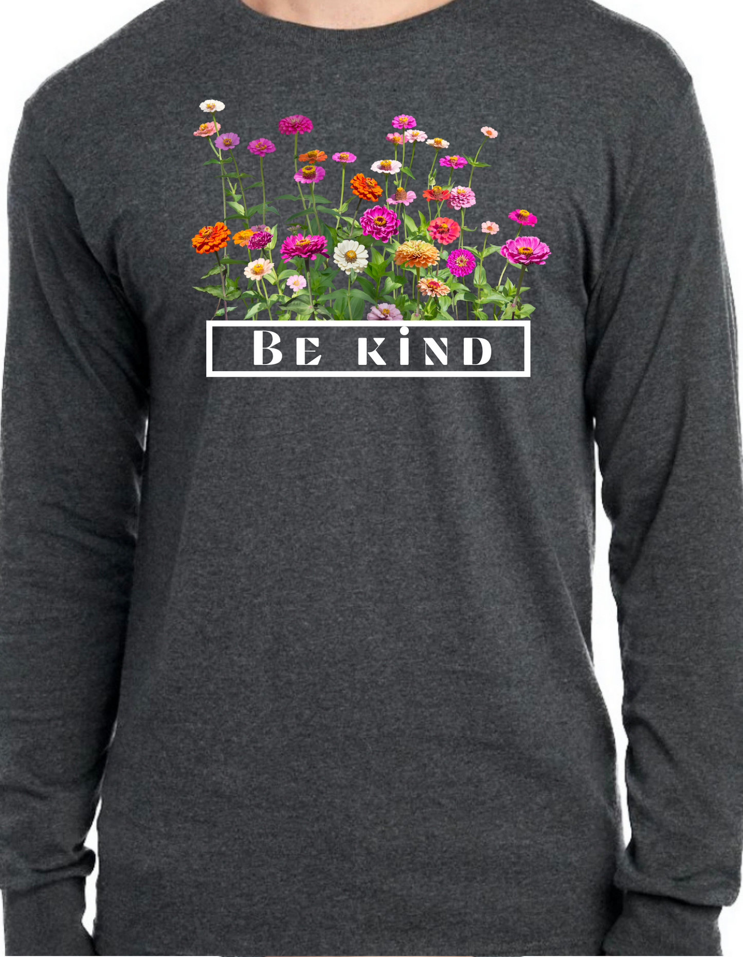 Be Kind Flowers Longsleeve