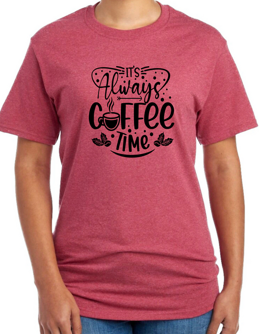 It’s Always Coffee Time Graphic Tee