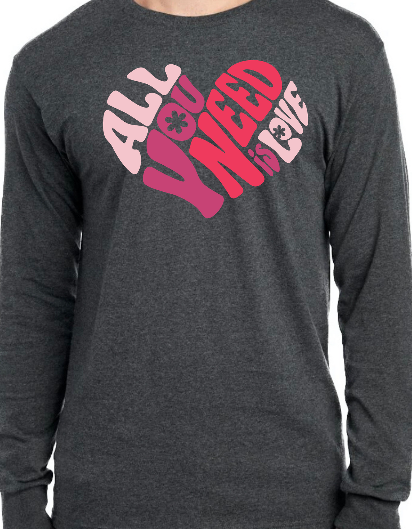 All You Need is Love Longsleeve