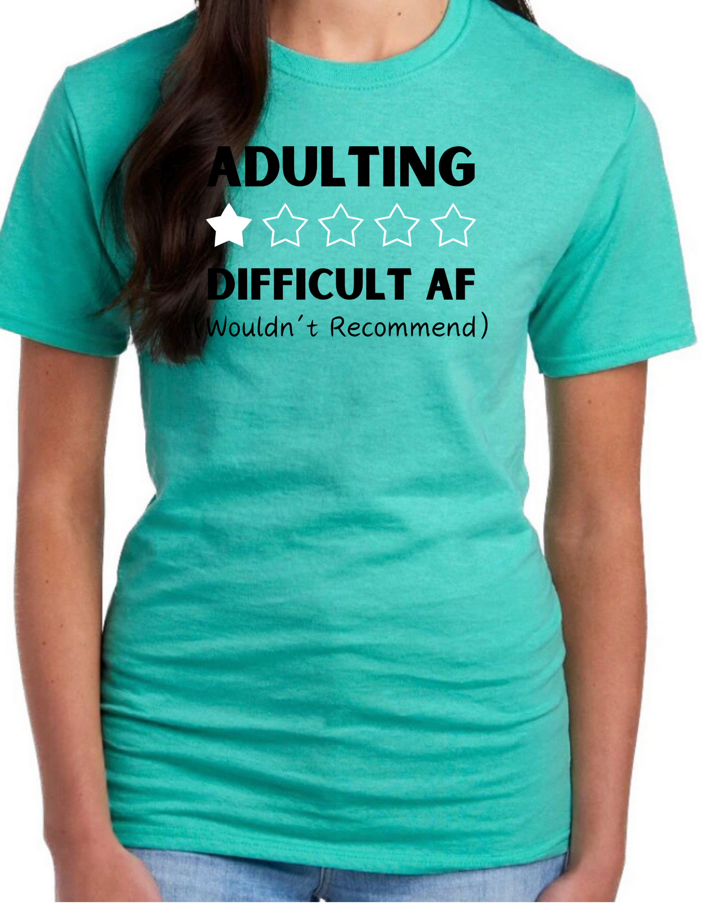 Adulting: Difficult AF Graphic Tee