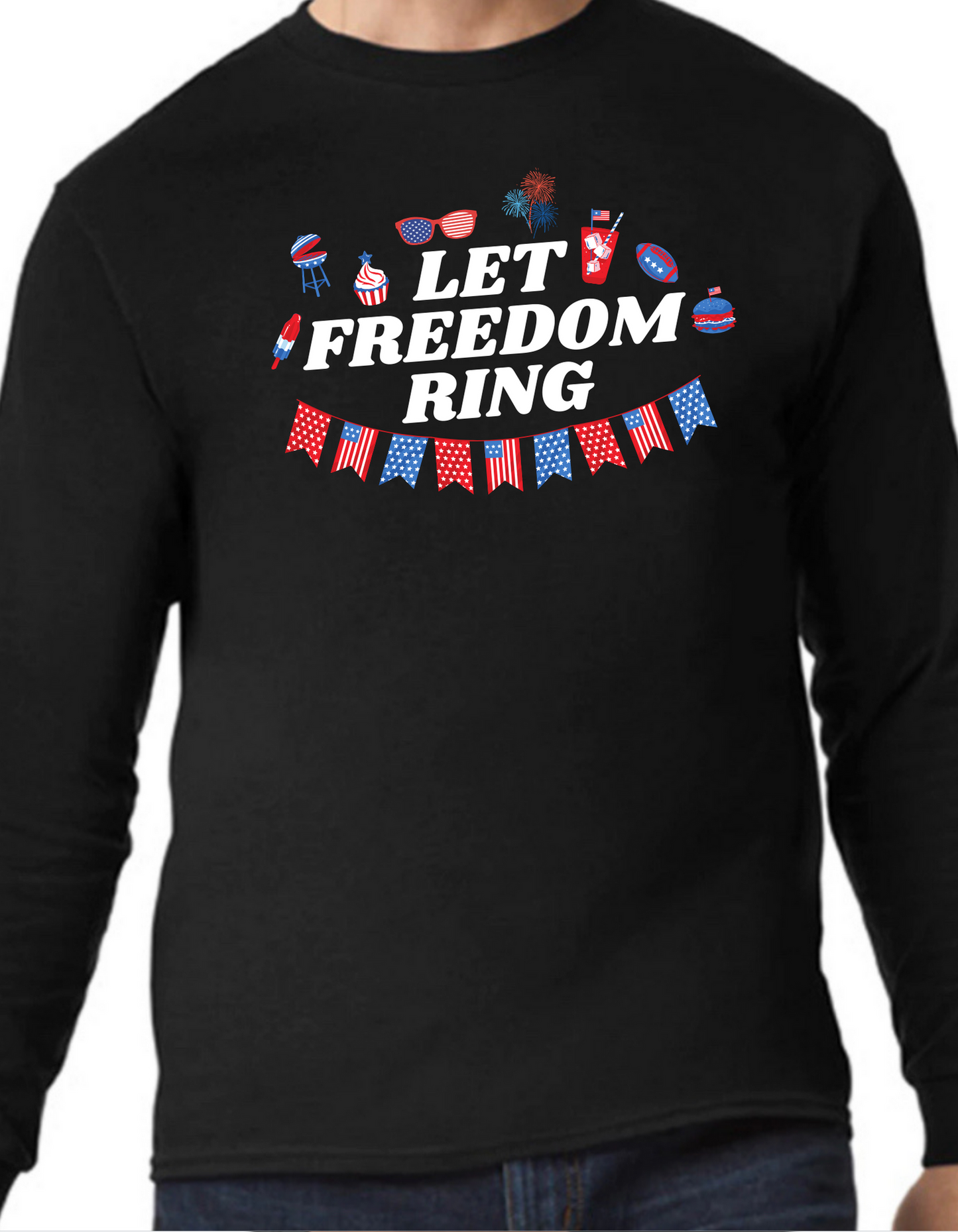 Let Freedom Ring Longsleeve