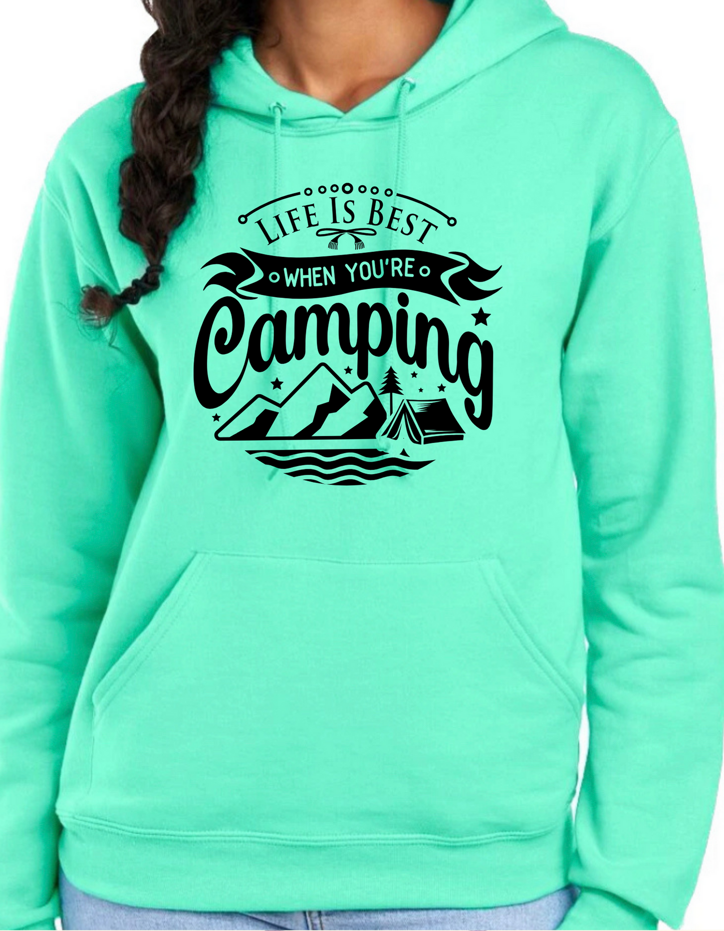 Life is Best When You’re Camping Hoodie