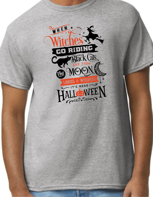 When Witches go Riding… Graphic Tee