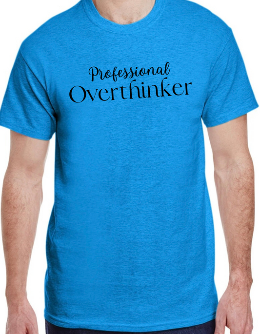 Professional Overthinker Graphic Tee