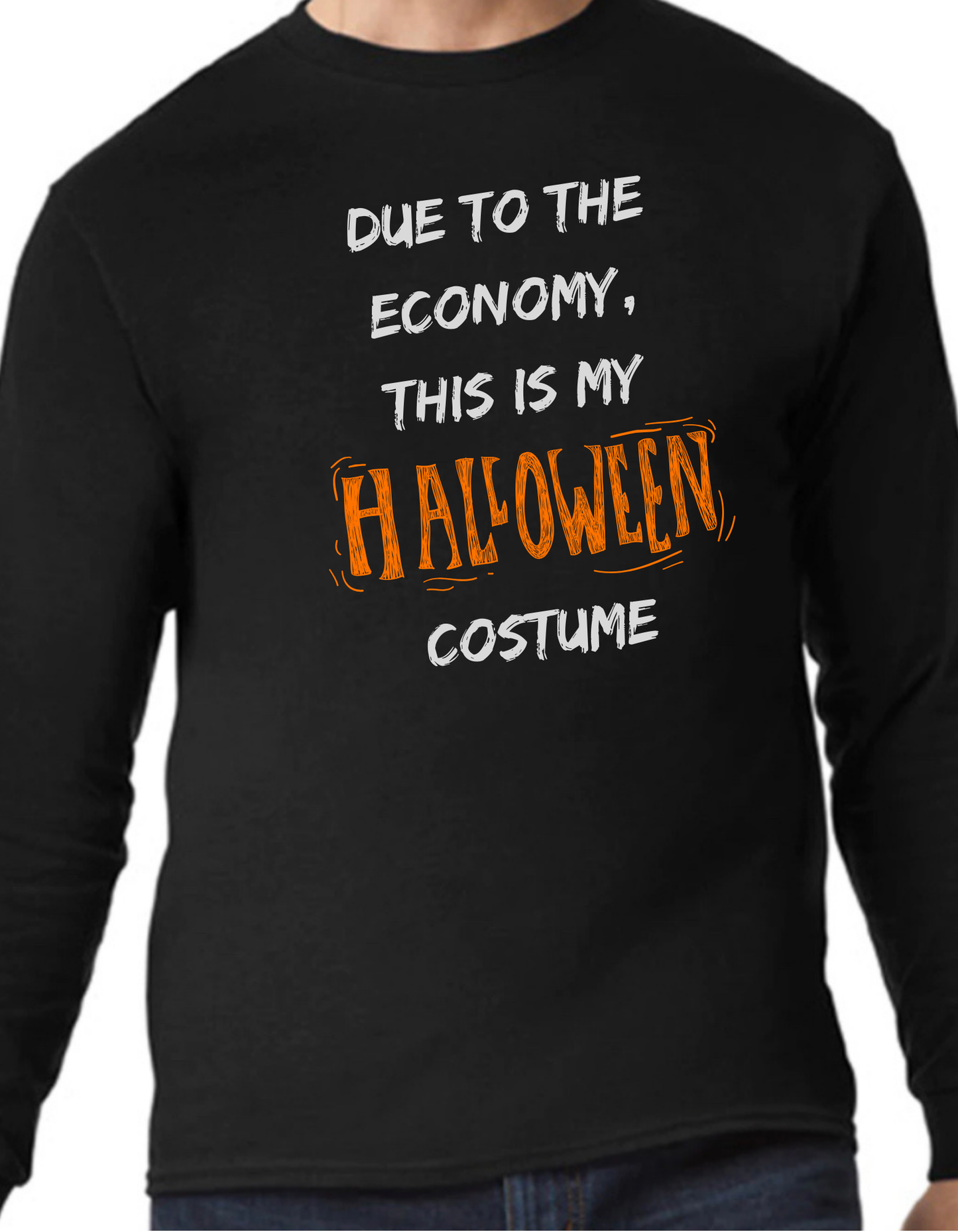 This is my Halloween Costume Longsleeve