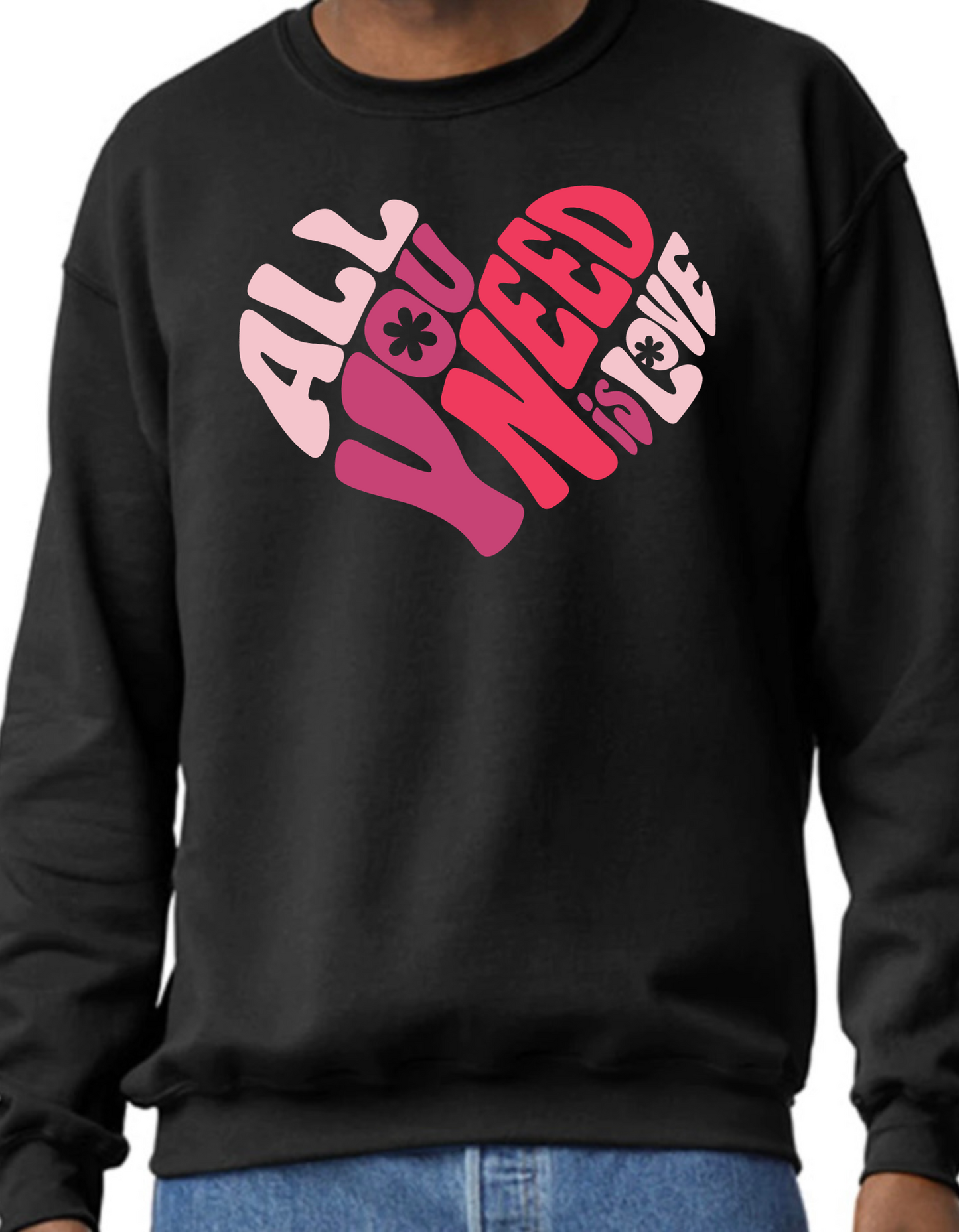 All You Need is Love Crewneck