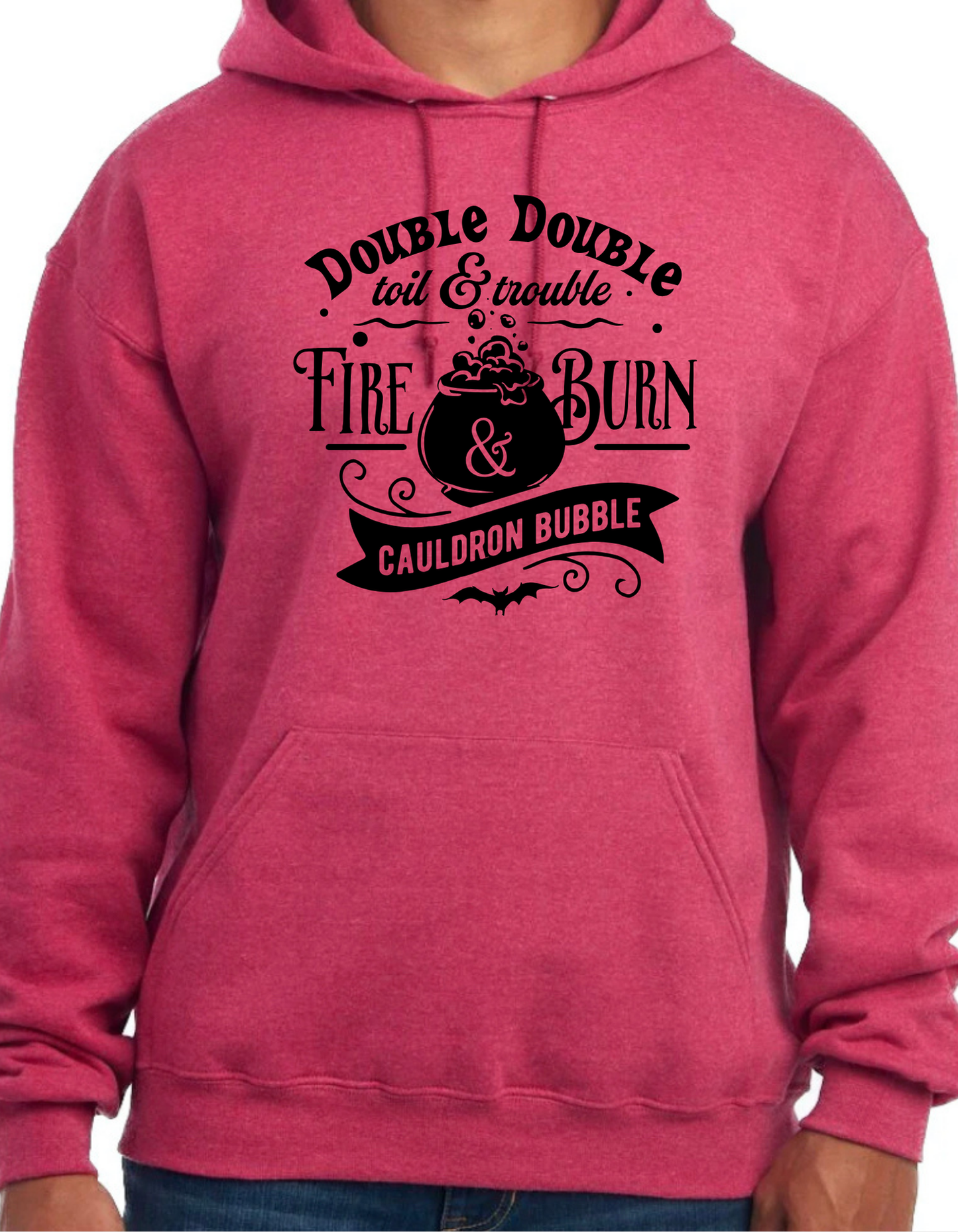 Double Double, Toil & Trouble Hoodie