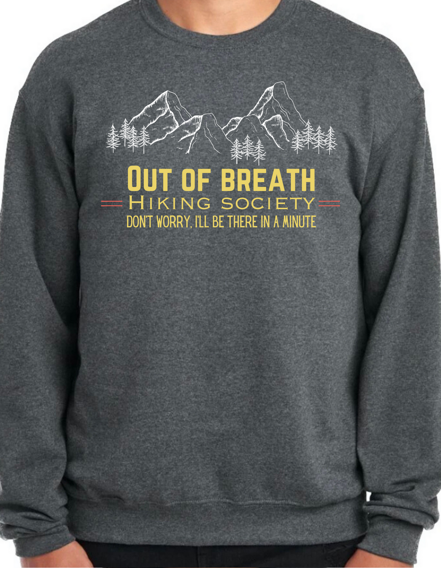 Out of Breath Hiking Season Crewneck