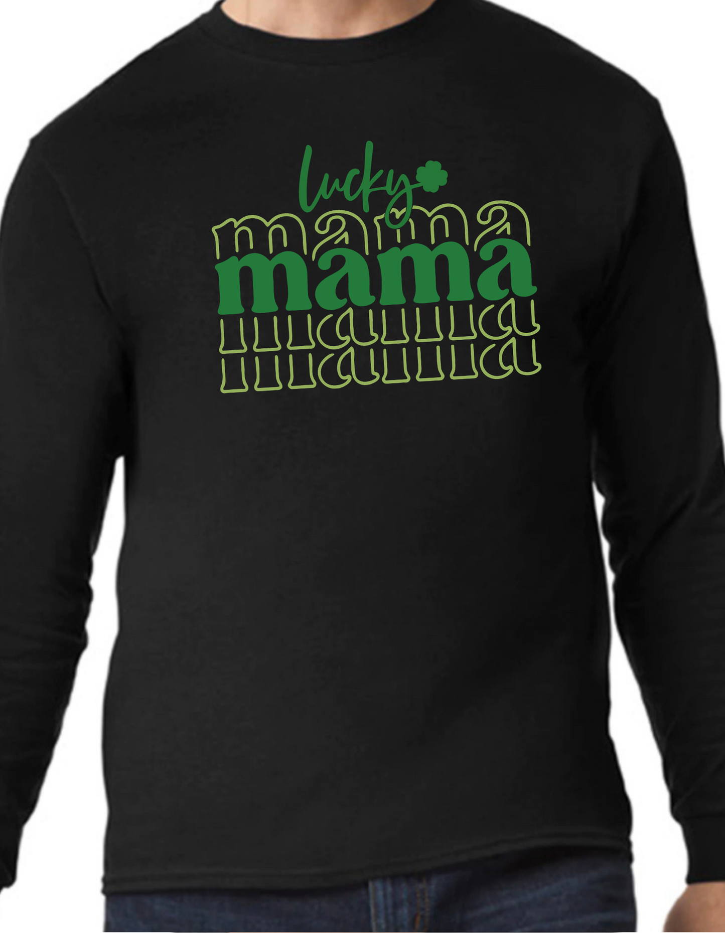 Lucky Mama Longsleeve