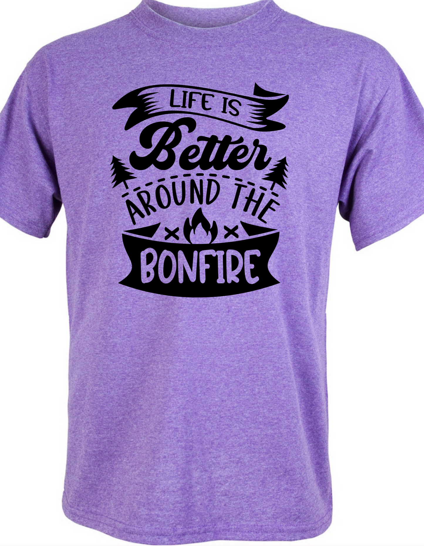 Life is Better Around the Bonfire Graphic Tee