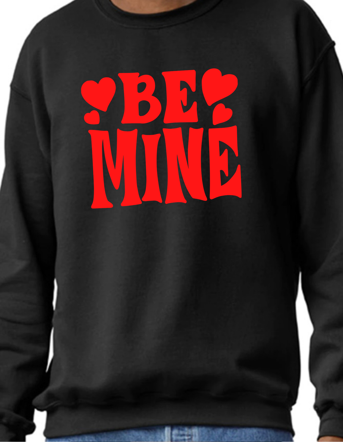 Be Mine Crewneck