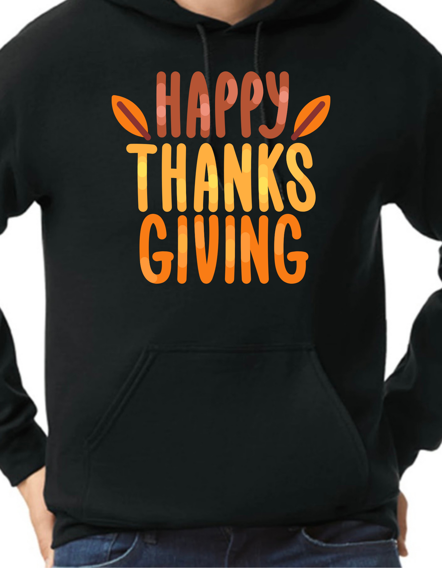 Happy Thanksgiving Hoodie