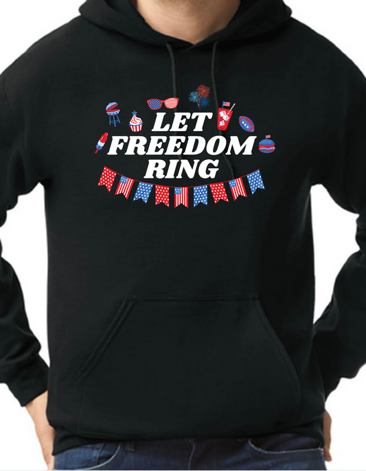 Let Freedom Ring Hoodie