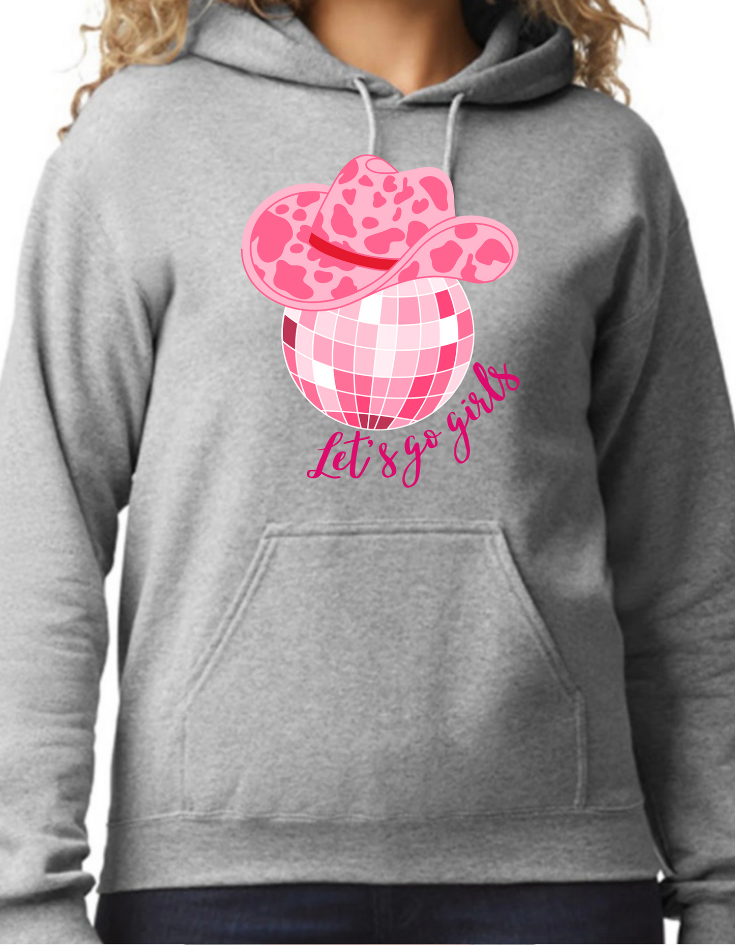 Let’s Go Girls Hoodie