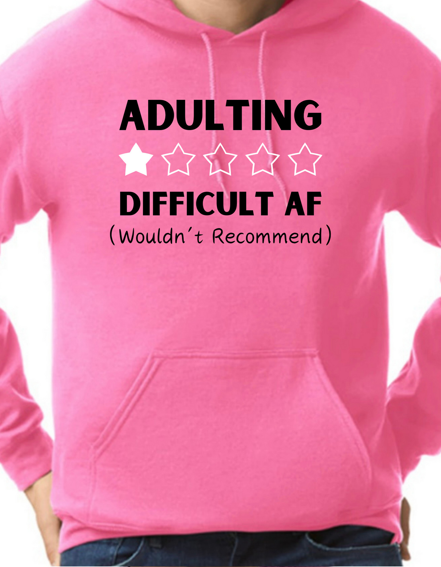 Adulting: Difficult AF Hoodie